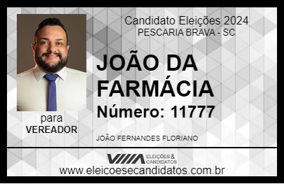 Candidato JOÃO DA FARMÁCIA 2024 - PESCARIA BRAVA - Eleições