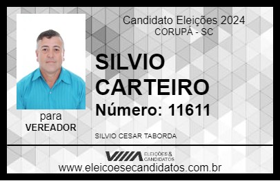 Candidato SILVIO CARTEIRO 2024 - CORUPÁ - Eleições