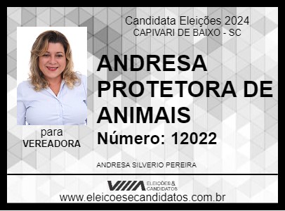 Candidato ANDRESA PROTETORA DE ANIMAIS 2024 - CAPIVARI DE BAIXO - Eleições