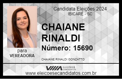 Candidato CHAIANE RINALDI 2024 - IBICARÉ - Eleições