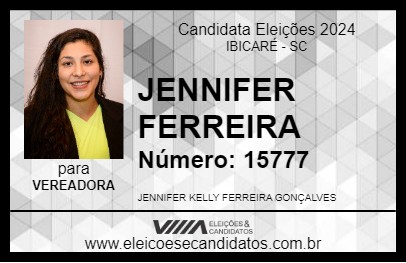 Candidato JENNIFER FERREIRA 2024 - IBICARÉ - Eleições