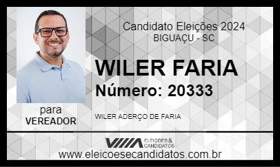 Candidato WILER FARIA 2024 - BIGUAÇU - Eleições