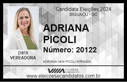 Candidato ADRIANA PICOLI 2024 - BIGUAÇU - Eleições