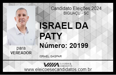 Candidato ISRAEL DA PATY 2024 - BIGUAÇU - Eleições