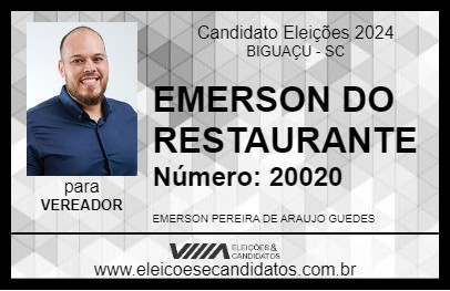 Candidato EMERSON DO RESTAURANTE 2024 - BIGUAÇU - Eleições