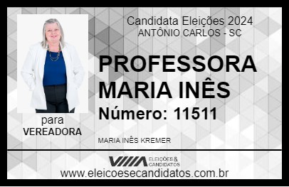 Candidato PROFESSORA MARIA INÊS 2024 - ANTÔNIO CARLOS - Eleições