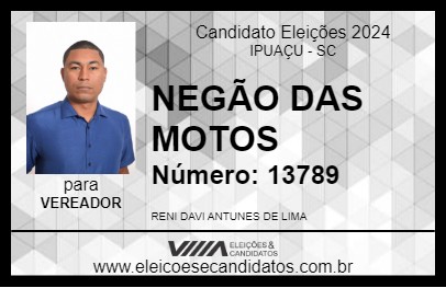 Candidato NEGÃO DAS MOTOS 2024 - IPUAÇU - Eleições