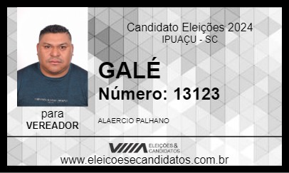 Candidato GALÉ 2024 - IPUAÇU - Eleições