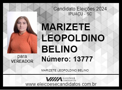 Candidato MARIZETE LEOPOLDINO BELINO 2024 - IPUAÇU - Eleições