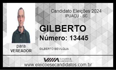 Candidato GILBERTO BEVILAQUA 2024 - IPUAÇU - Eleições