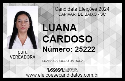 Candidato LUANA CARDOSO 2024 - CAPIVARI DE BAIXO - Eleições