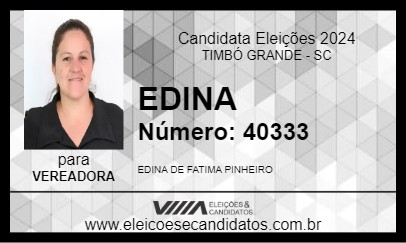 Candidato EDINA 2024 - TIMBÓ GRANDE - Eleições