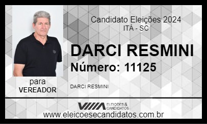 Candidato DARCI RESMINI 2024 - ITÁ - Eleições