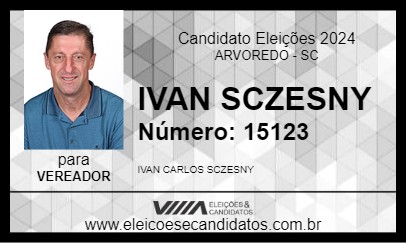 Candidato IVAN SCZESNY 2024 - ARVOREDO - Eleições