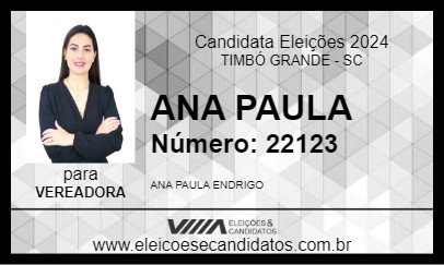 Candidato ANA PAULA 2024 - TIMBÓ GRANDE - Eleições