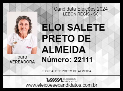 Candidato ELOI SALETE PRETO DE ALMEIDA 2024 - LEBON RÉGIS - Eleições