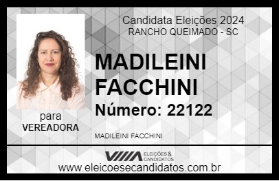 Candidato MADILEINI FACCHINI 2024 - RANCHO QUEIMADO - Eleições