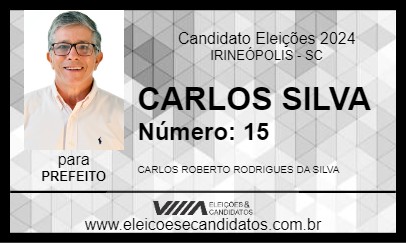 Candidato CARLOS SILVA 2024 - IRINEÓPOLIS - Eleições