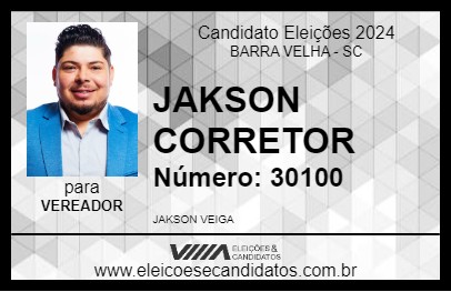 Candidato JAKSON CORRETOR 2024 - BARRA VELHA - Eleições