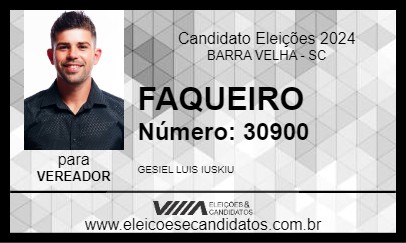 Candidato FAQUEIRO 2024 - BARRA VELHA - Eleições