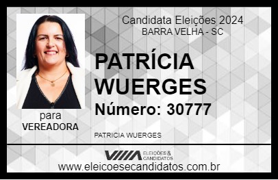 Candidato PATRÍCIA WUERGES 2024 - BARRA VELHA - Eleições