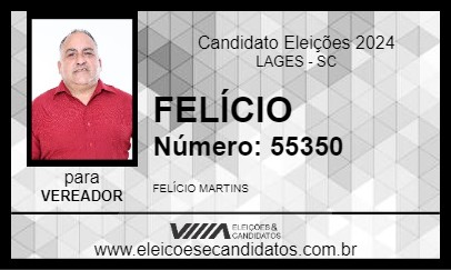 Candidato FELÍCIO 2024 - LAGES - Eleições