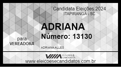 Candidato ADRIANA 2024 - ITAPIRANGA - Eleições