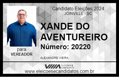 Candidato XANDE DO AVENTUREIRO 2024 - JOINVILLE - Eleições