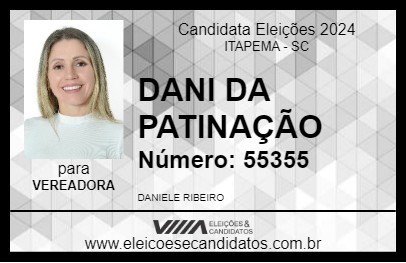 Candidato DANI DA PATINAÇÃO 2024 - ITAPEMA - Eleições