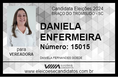 Candidato DANIELA ENFERMEIRA 2024 - BRAÇO DO TROMBUDO - Eleições