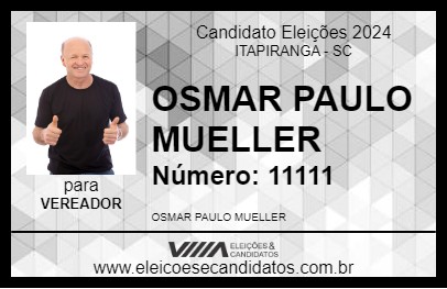 Candidato OSMAR PAULO MUELLER 2024 - ITAPIRANGA - Eleições