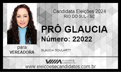 Candidato PRÔ GLAUCIA 2024 - RIO DO SUL - Eleições