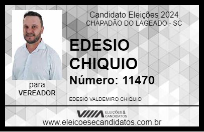 Candidato EDESIO CHIQUIO 2024 - CHAPADÃO DO LAGEADO - Eleições