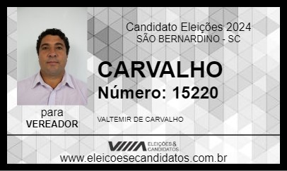 Candidato CARVALHO 2024 - SÃO BERNARDINO - Eleições