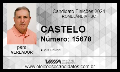 Candidato CASTELO 2024 - ROMELÂNDIA - Eleições