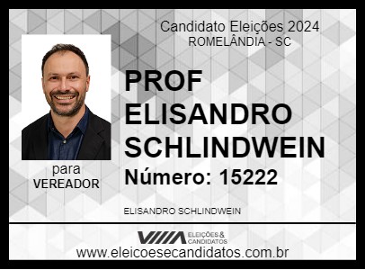 Candidato PROF ELISANDRO SCHLINDWEIN 2024 - ROMELÂNDIA - Eleições