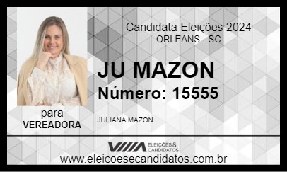 Candidato JU MAZON 2024 - ORLEANS - Eleições