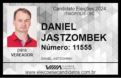 Candidato DANIEL JASTZOMBEK 2024 - ITAIÓPOLIS - Eleições