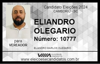 Candidato ELIANDRO OLEGARIO 2024 - CAMBORIÚ - Eleições