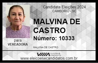 Candidato MALVINA DE CASTRO 2024 - CAMBORIÚ - Eleições