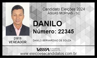 Candidato DANILO 2024 - ÁGUAS MORNAS - Eleições