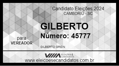 Candidato GILBERTO 2024 - CAMBORIÚ - Eleições