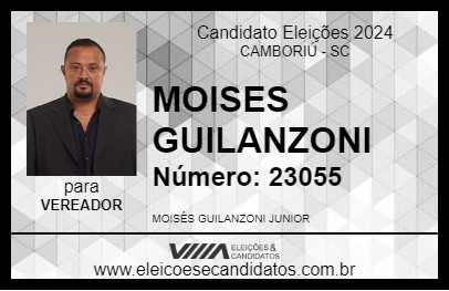 Candidato MOISES GUILANZONI 2024 - CAMBORIÚ - Eleições