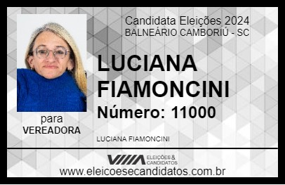 Candidato LUCIANA FIAMONCINI 2024 - BALNEÁRIO CAMBORIÚ - Eleições