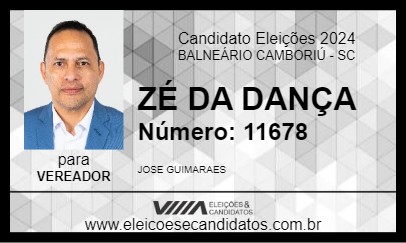 Candidato ZÉ DA DANÇA 2024 - BALNEÁRIO CAMBORIÚ - Eleições