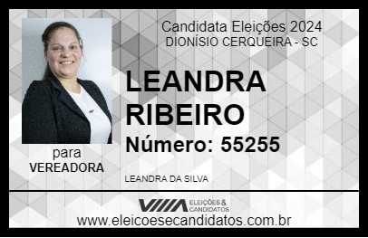 Candidato LEANDRA RIBEIRO 2024 - DIONÍSIO CERQUEIRA - Eleições