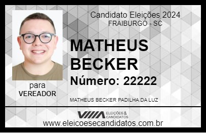 Candidato MATHEUS BECKER 2024 - FRAIBURGO - Eleições