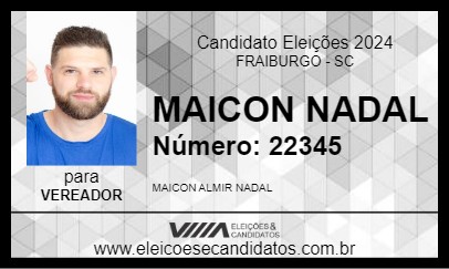 Candidato MAICON NADAL 2024 - FRAIBURGO - Eleições