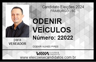 Candidato ODENIR VEÍCULOS 2024 - FRAIBURGO - Eleições