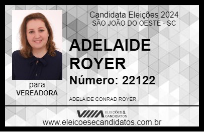 Candidato ADELAIDE ROYER 2024 - SÃO JOÃO DO OESTE - Eleições